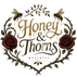 Honey and Thorns - Home